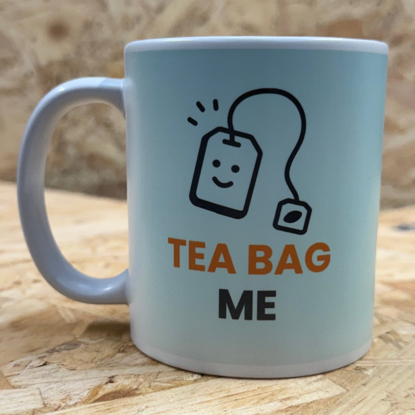 "Teabag me" - novelty mug